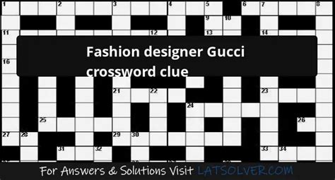 gucci versace crossword|GUCCI Crossword Clue .